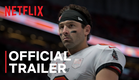Quarterback: Season 3 | Official Trailer | Netflix