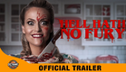 Hell Hath No Fury - OMM - Official Trailer
