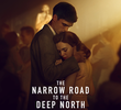 The Narrow Road to the Deep North
