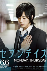 Seven Days: Monday - Thursday (Seven Days: Monday - Thursday)