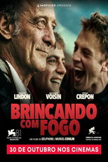 Brincando com Fogo (Jouer avec le feu)