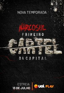 PCC - Primeiro Cartel da Capital (2ª Temporada) (PCC - Primeiro Cartel da Capital (2ª Temporada))