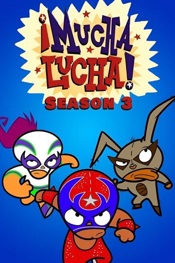  de Série Mucha Lucha (3ª Temporada) (2004)
