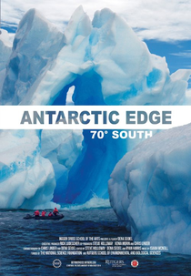 Antarctic Edge: 70° South (Antarctic Edge: 70° South)