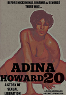 Adina Howard 20: A Story of Sexual Liberation (Adina Howard 20: A Story of Sexual Liberation)