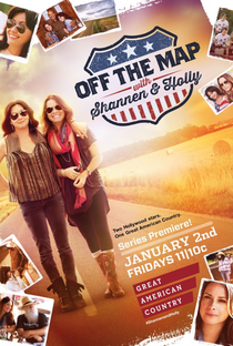 Off the Map com Shannen e Holly (1ª Temporada) - Poster / Capa / Cartaz - Oficial 2