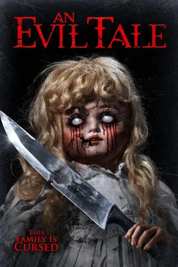  de Filme An Evil Tale (2018)