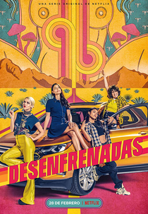 Aceleradas (1ª Temporada) (Desenfrenadas)