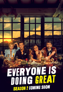 Everyone Is Doing Great (2ª Temporada) (Everyone Is Doing Great (Season 2))
