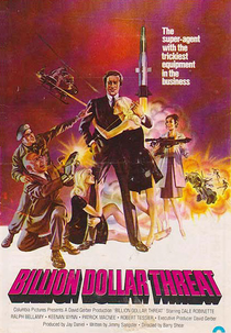 O Golpe de Um Bilhão de Dólares (The Billion Dollar Threat)