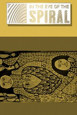 In the Eye of the Spiral  (Dans L'oeil de la Spirale)