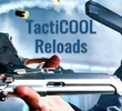 Tacticool Reloads