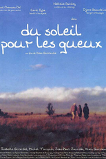 Sunshine for the Poor (Du soleil pour les gueux)