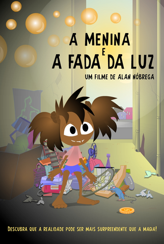 Poster 1 de Série A Menina E A Fada Da Luz (2016)