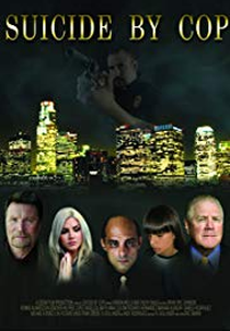 Suicide by Cop (Suicide by Cop)