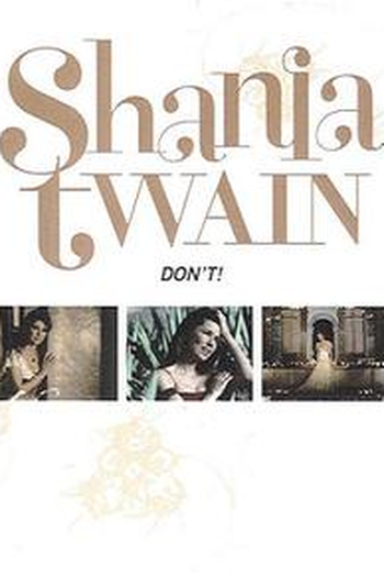 Poster de Curta Shania Twain: Don't (2005)