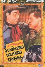 O Cavaleiro Solitário Cavalga (The Lone Rider Rides On)
