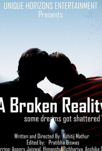 A Broken Reality - Poster / Capa / Cartaz - Oficial 1