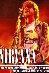 Nirvana - Hollywood Rock - Poster / Capa / Cartaz - Oficial 1