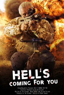 Hell's Coming for You - Poster / Capa / Cartaz - Oficial 1