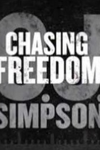 Poster de Filme O.J. Simpson Chasing Freedom (2017)