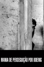 Mania de Perseguição por Boeing (Mania de Perseguição por Boeing)