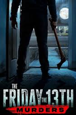 Sexta-Feira 13: Assassinatos Reais (The Friday the 13th Murders)
