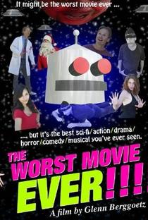 The Worst Movie Ever! - Poster / Capa / Cartaz - Oficial 1
