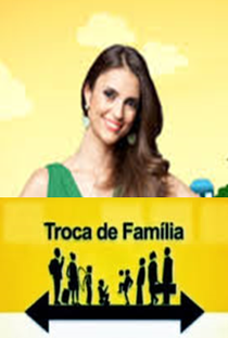 Troca de Família (6ª Temporada) - Poster / Capa / Cartaz - Oficial 1
