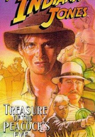 O Jovem Indiana Jones: Treasure of the Peacock's Eye (The Adventures of Young Indiana Jones: Treasure of the Peacock's Eye)