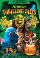 Shrek's Thrilling Tales (Shrek's Thrilling Tales)