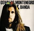 Oswaldo Montenegro & Banda