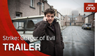 Strike - Career of Evil: Trailer - BBC One
