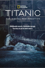 Titanic: A Ressurreição Digital (Titanic: The Digital Resurrection)