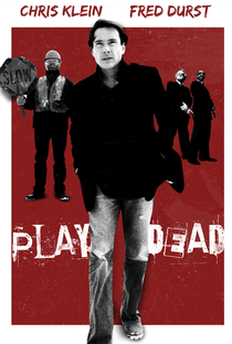 Play Dead - Poster / Capa / Cartaz - Oficial 2
