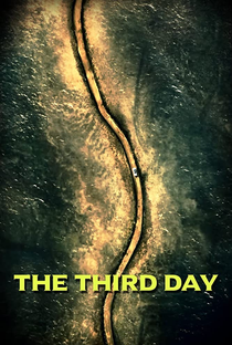 The Third Day - Poster / Capa / Cartaz - Oficial 3