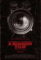 A Serbian Film: Terror Sem Limites