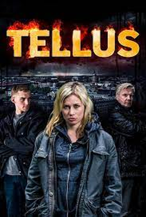 Tellus - Planeta em Perigo -  (1ª Temporada) - Poster / Capa / Cartaz - Oficial 1