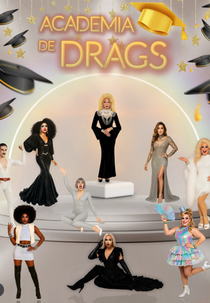 Academia de Drags (4ª Temporada) (Academia de Drags (4ª Temporada))