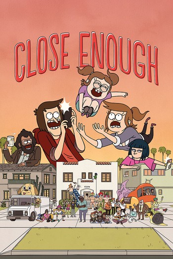 Poster de Franquia Close Enough (2020)