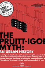 The Pruitt-Igoe Myth (The Pruitt-Igoe Myth)