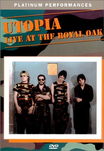 Utopia: Live at the Royal Oak (Utopia: Live at the Royal Oak)