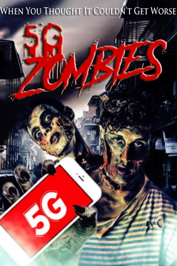  de Filme 5G zombies (2020)