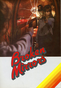 Broken Mirrors (Gebroken spiegels)