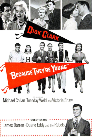 Poster 2 de Filme Because They're Young (1960)