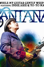Santana Feat. India.Arie: Why My Guitar Gently Weeps (Santana Feat. India.Arie: Why My Guitar Gently Weeps)