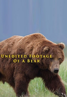 Unedited Footage of a Bear (Unedited Footage of a Bear)