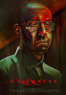 A Sickness (A Sickness)