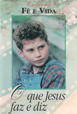 Poster 1 de Curta O Que Jesus Faz e Diz (1990)
