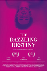 The Dazzling Destiny (The Dazzling Destiny)